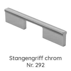 Griffvariante: Stangengriff chrom - Nr. 292
