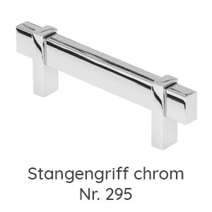 Griffvariante: Stangengriff chrom - Nr. 295