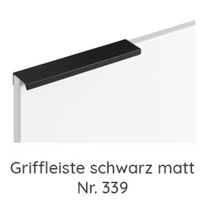 Griffvariante: Griffleiste schwarz matt - Nr. 339